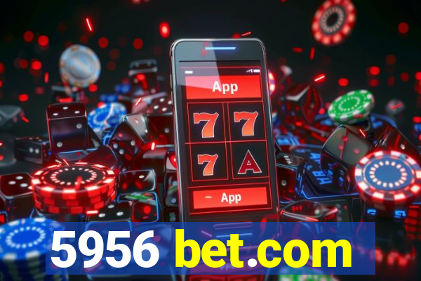 5956 bet.com